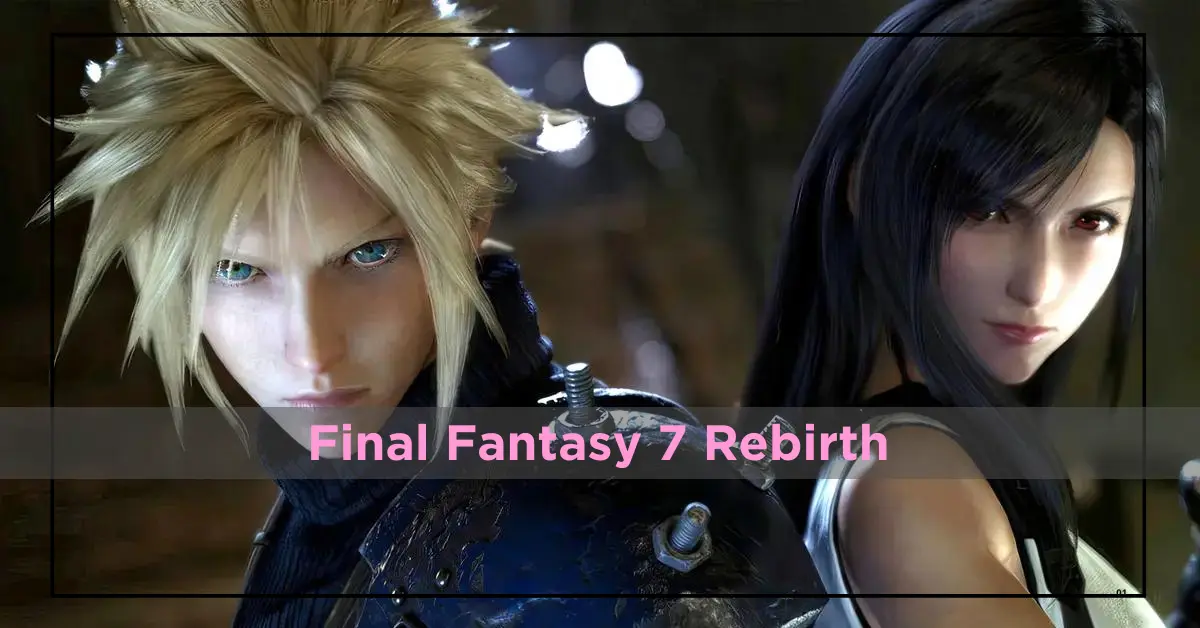 Best Final Fantasy 7 Rebirth Settings for PS5