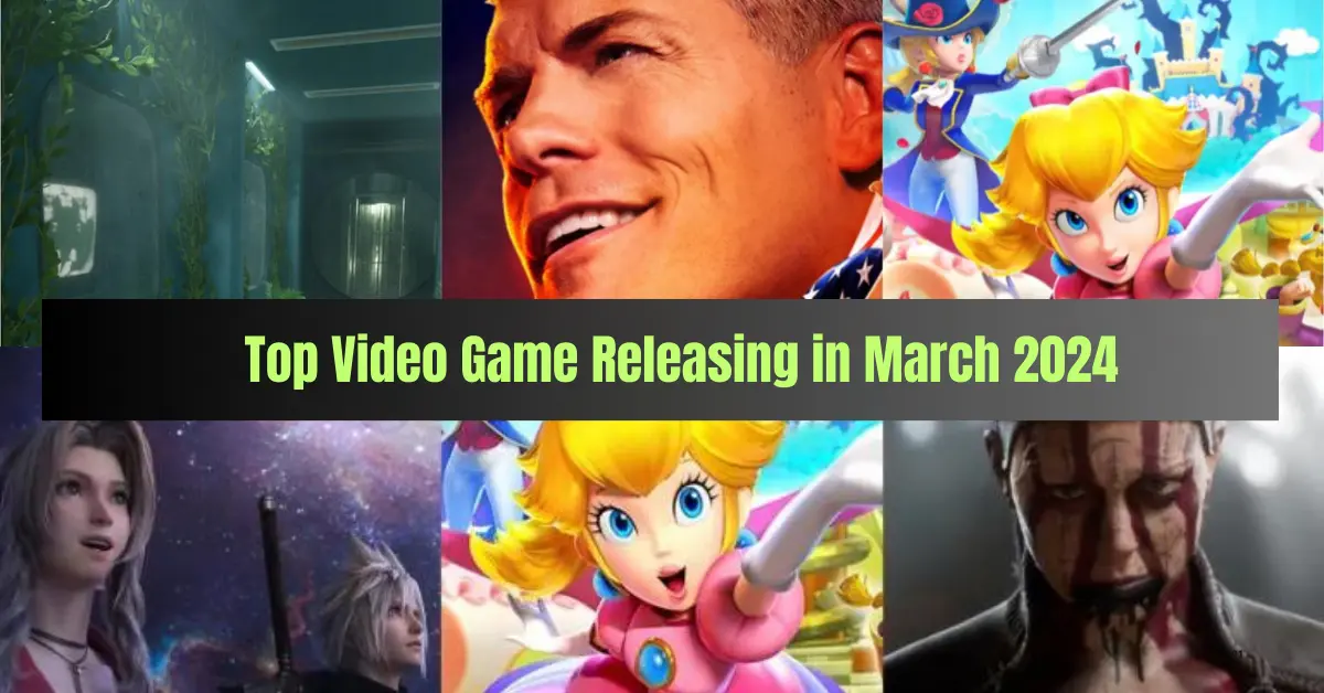 Video Games releasing in March 2024