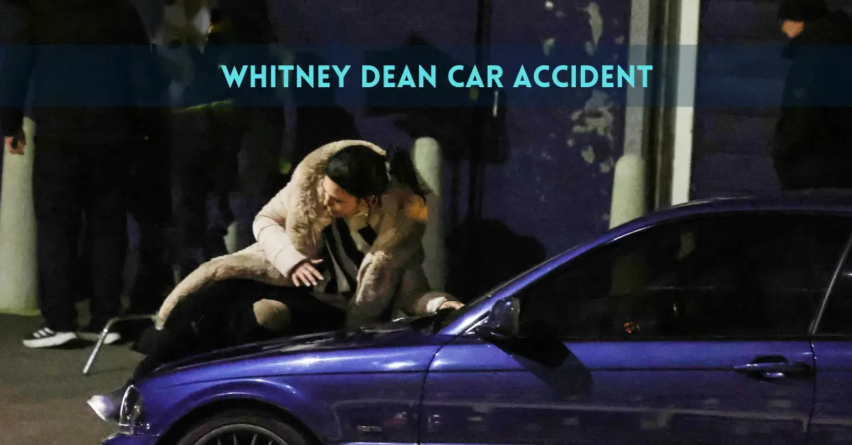 WWhitney Dean Car Accidenthitney Dean Car Accident